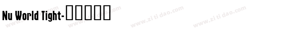 Nu World Tight字体转换